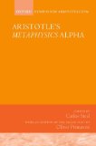 Aristotle's Metaphysics Alpha Symposium Aristotelicum  9780198744177 Front Cover