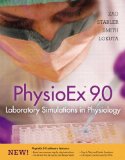 PhysioEx 9. 0 Laboratory Simulations in Physiology  9780321692177 Front Cover