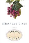 Miranda's Vines 2005 9780452286177 Front Cover
