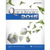 Computerized Accounting with Quickbooks: Text with Student Eresources and 140-Day Trial: 2015 cover art