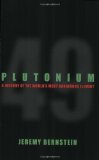 Plutonium A History of the World's Most Dangerous Element cover art