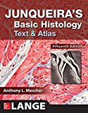 Junqueira's Basic Histology: Text and Atlas, Fifteenth Edition  cover art