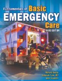 Fundamentals of Basic Emergency Care 3rd 2009 9781435442177 Front Cover