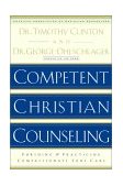Competent Christian Counseling, Volume One Foundations and Practice of Compassionate Soul Care cover art