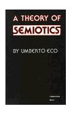 Theory of Semiotics 1978 9780253202178 Front Cover