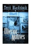 Ulterior Motives  9780310200178 Front Cover