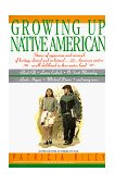 Growing up Native Americ  cover art