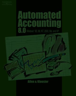 Automated Accounting 8. 0 Network User Software with User Guide 8th 2002 9780538435178 Front Cover