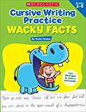 Cursive Writing Practice: Wacky Facts  9780545943178 Front Cover