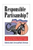 Responsible Partisanship? The Evolution of American Political Parties Since 1950 cover art