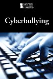 Cyberbullying 2010 9780737751178 Front Cover
