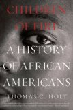 Children of Fire A History of African Americans cover art