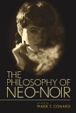 Philosophy of Neo-Noir 