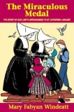 Medal: The Story of Saint Catherine Laboure  9780895554178 Front Cover