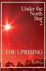 Uprising: under the North Star 2  cover art