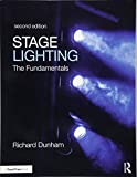 Stage Lighting Second Edition The Fundamentals 2nd 9781138672178 Front Cover
