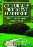 Culturally Proficient Leadership The Personal Journey Begins Within cover art