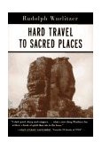 Hard Travel to Sacred Places 1995 9781570621178 Front Cover