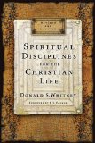 Spiritual Disciplines for the Christian Life 