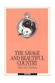 Savage and Beautiful Country 2nd 9783856305178 Front Cover