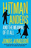 Hitman Anders and the Meaning of It All  9780062458179 Front Cover