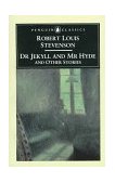 Dr. Jekyll and Mr. Hyde and Other Stories  9780140431179 Front Cover