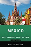 Mexico What Everyone Needs to Knowï¿½ 2nd 9780190494179 Front Cover
