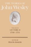 Works of John Wesley Volume 26 Letters II (1740-1755) 1987 9780687462179 Front Cover