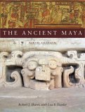 Ancient Maya, 6th Edition 
