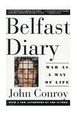 Belfast Diary War As a Way of Life cover art