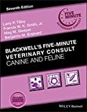 Blackwell's Five-minute Veterinary Consult: Canine and Feline  9781119513179 Front Cover