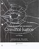 Bundle: Ethical Dilemmas and Decisions in Criminal Justice, Loose-Leaf Version, 10th + MindTap Criminal Justice, 1 Term (6 Months) Printed Access Card 10th 9781337607179 Front Cover