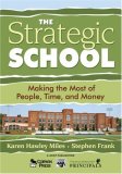Strategic School Making the Most of People, Time, and Money cover art