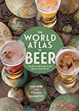 World Atlas of Beer, Revised and Expanded The Essential Guide to the Beers of the World  9781454922179 Front Cover