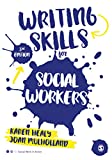 Writing Skills for Social Workers 3rd 9781473969179 Front Cover