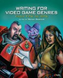 Writing for Video Game Genres From FPS to RPG cover art