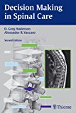 Decision Making in Spinal Care 2nd 9781604064179 Front Cover