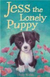 Jess the Lonely Puppy  9781847151179 Front Cover