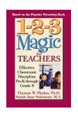 1-2-3 Magic for Teachers Effective Classroom Discipline Pre-K Through Grade 8 cover art