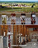 Wine Science Principles and Applications 5th 9780128161180 Front Cover
