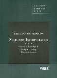 Cases and Materials on Statutory Interpretation 