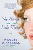 Hand That First Held Mine A Novel  9780547423180 Front Cover