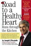 Road to a Healthy Heart Runs Through the Kitchen 3rd 2005 Revised  9780761135180 Front Cover