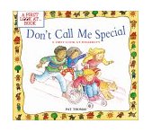 Don't Call Me Special A First Look at Disability cover art
