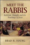 Meet the Rabbis Rabbinic Thought and the Teachings of Jesus cover art
