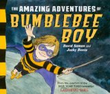 Amazing Adventures of Bumblebee Boy  9780803734180 Front Cover
