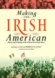 Making the Irish American History and Heritage of the Irish in the United States cover art