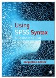 Using SPSS Syntax A Beginnerâ€²s Guide cover art