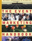 Event Marketing Handbook: Beyond Logistics and Planning  cover art