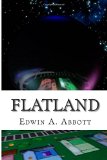 Flatland: a Romance of Many Dimensions  9781508474180 Front Cover